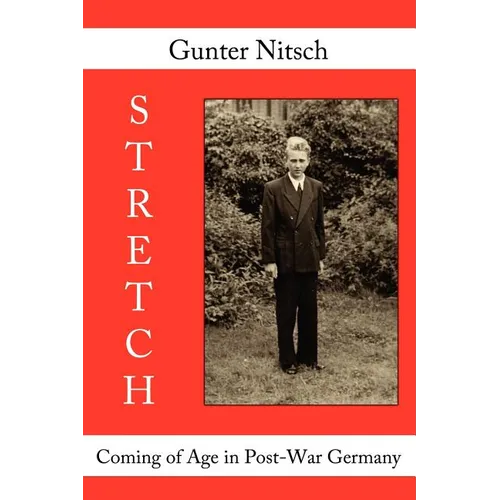 Stretch: Coming of Age in Post-War Germany - Paperback