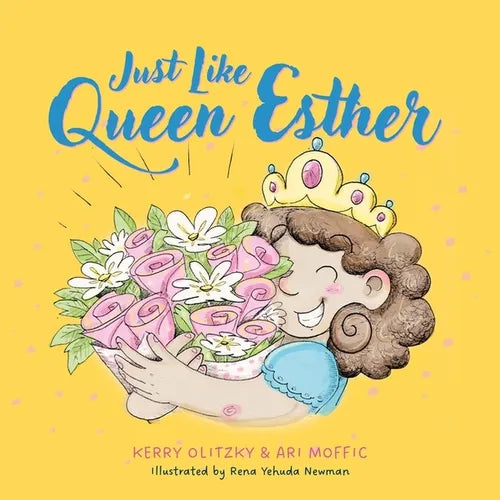 Just Like Queen Esther - Hardcover