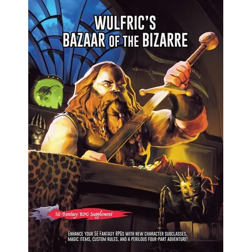 Wulfric's Bazaar of the Bizarre - Paperback