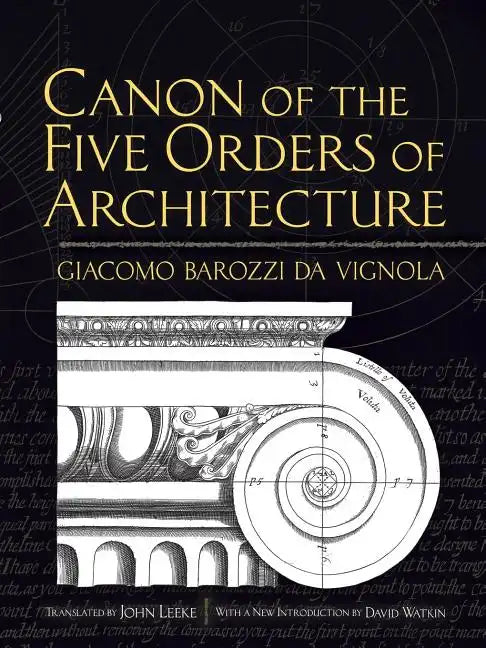 Canon of the Five Orders of Architecture - Paperback