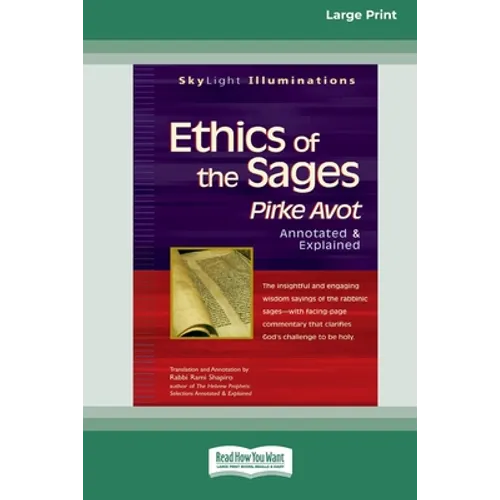 Ethics of the Sages: Pirke Avotâ 