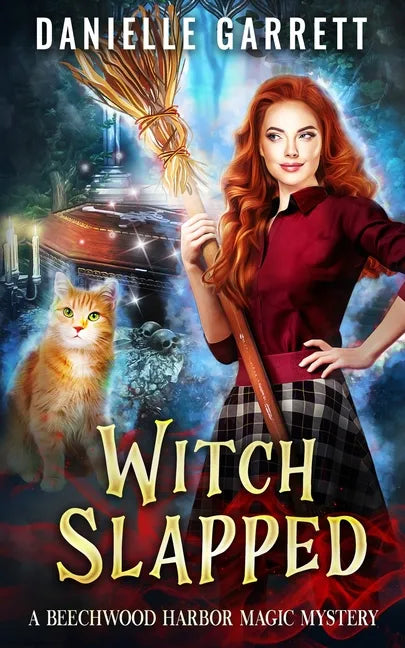 Witch Slapped: A Beechwood Harbor Magic Mystery - Paperback