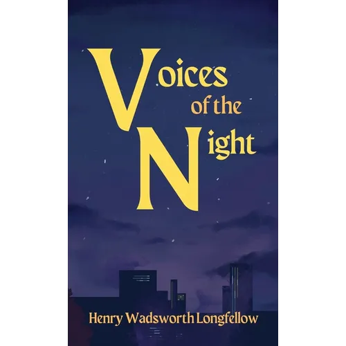 Voices of the Night - Hardcover