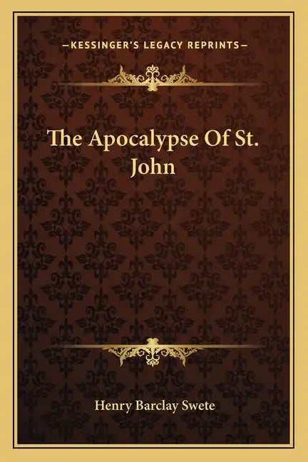 The Apocalypse of St. John - Paperback