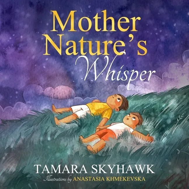 Mother Nature's Whisper: Inspire kids to love nature and outdoor play - Paperback
