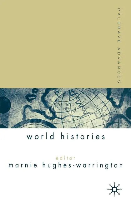 Palgrave Advances in World Histories - Paperback