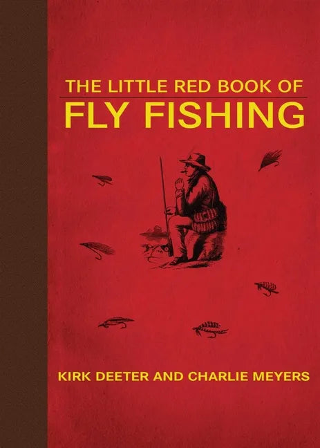 The Little Red Book of Fly Fishing - Hardcover