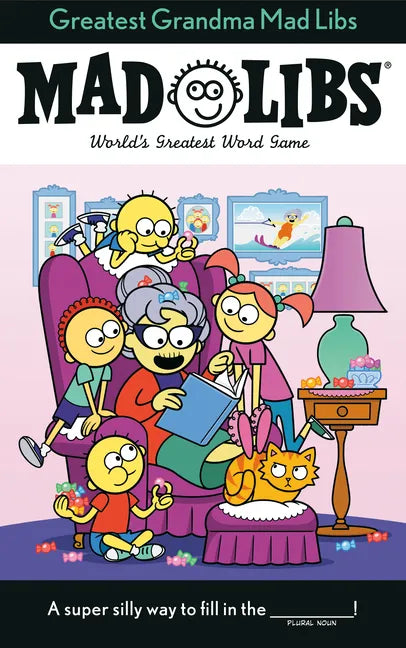 Greatest Grandma Mad Libs: World's Greatest Word Game - Paperback