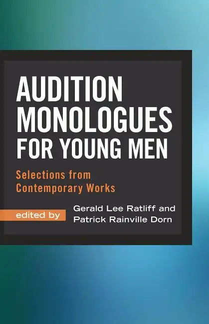 Audition Monologues for Young Men - Paperback