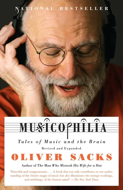 Musicophilia: Tales of Music and the Brain - Paperback
