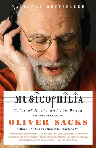 Musicophilia: Tales of Music and the Brain - Paperback