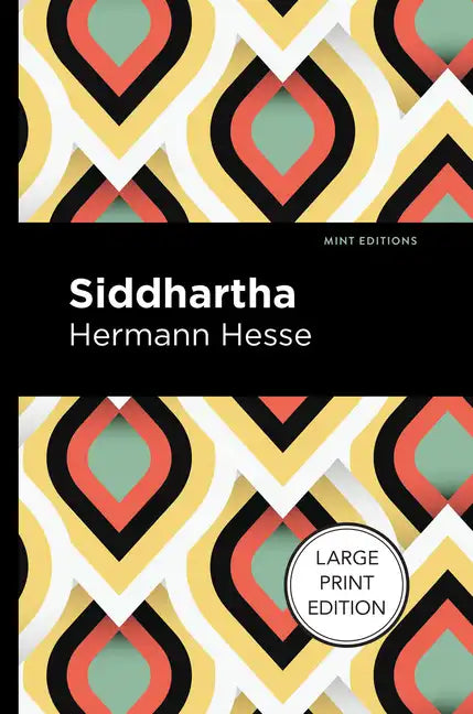 Siddhartha: Large Print Edition - Paperback