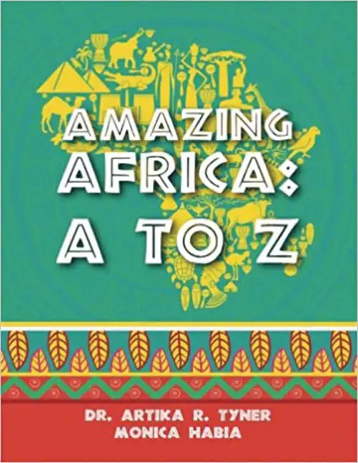 Amazing Africa: A to Z - Hardcover
