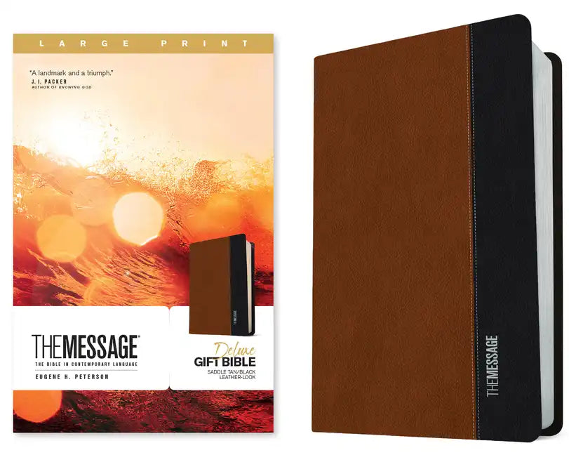 The Message Deluxe Gift Bible, Large Print (Leather-Look, Saddle Tan/Black): The Bible in Contemporary Language - Imitation Leather
