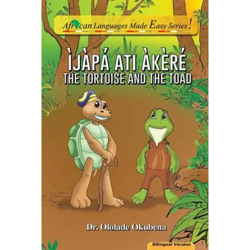 The Tortoise and The Toad. Bilingual - Paperback