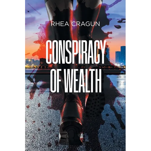 Conspiracy Of Wealth - Paperback