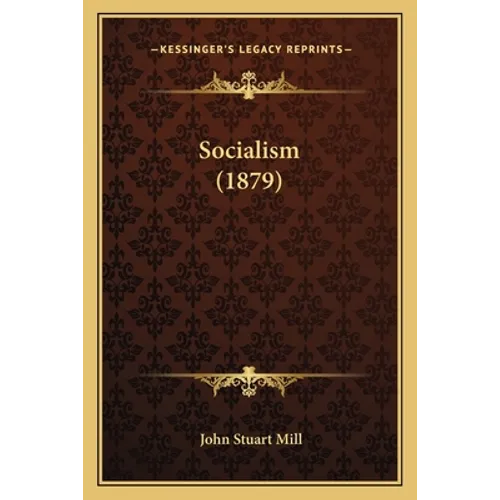 Socialism (1879) - Paperback