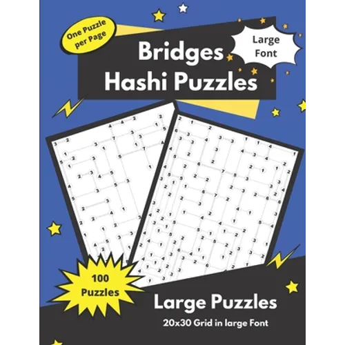 Hashi Puzzles: Bridges and Islands Puzzles for adults and seniors - Paperback