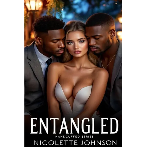 Entangled: Book IV - Paperback