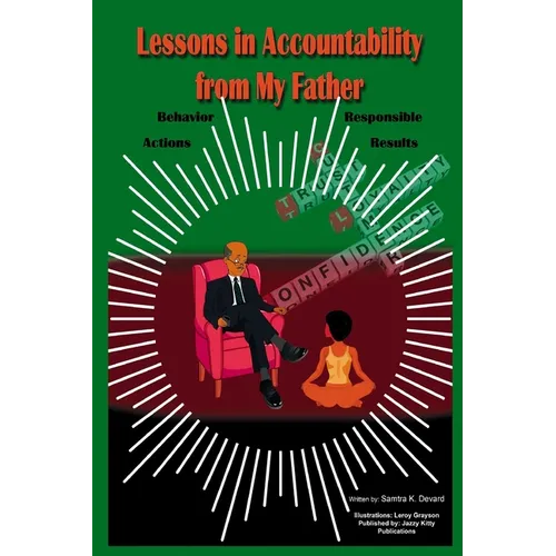 Lessons in Accountability from My Father