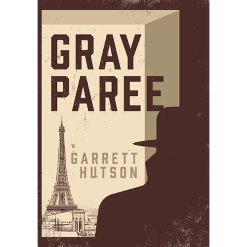 Gray Paree - Hardcover