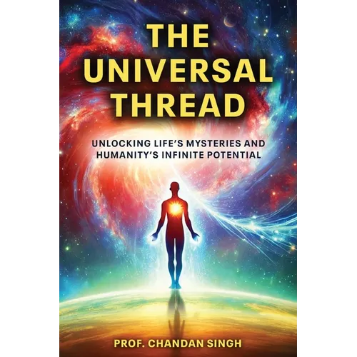 The Universal Thread - Paperback
