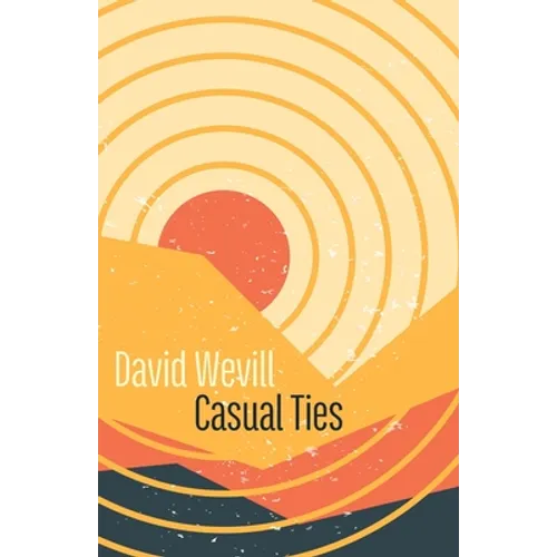 Casual Ties - Paperback