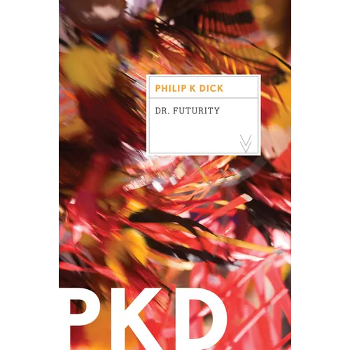 Dr. Futurity - Paperback