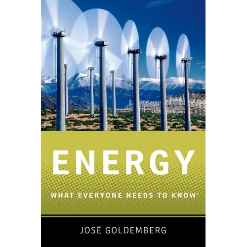 Energy: What Everyone Needs to Know(r)