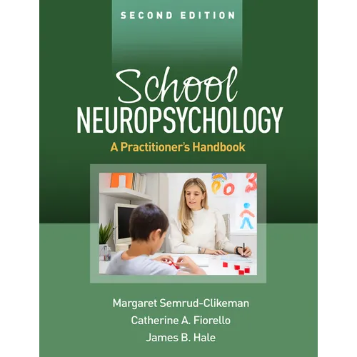 School Neuropsychology: A Practitioner's Handbook - Hardcover