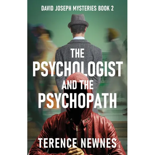 The Psychologist and the Psychopath - Paperback