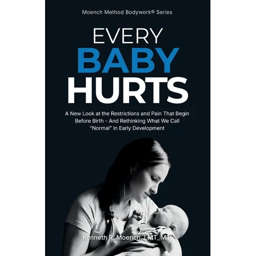 Every Baby Hurts - Paperback