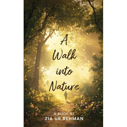 A Walk into Nature - Paperback