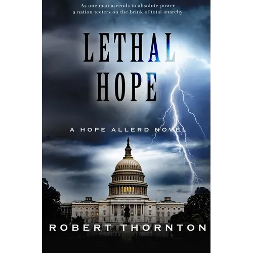 Lethal Hope: A Hope Allerd Novel - Paperback