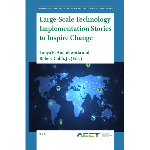 Large-Scale Technology Implementation Stories to Inspire Change - Paperback