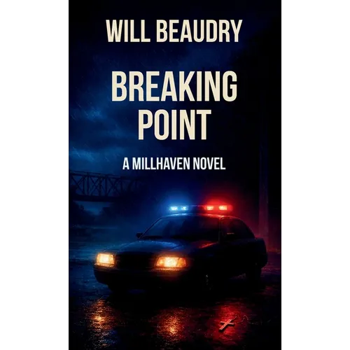 Breaking Point - A Millhaven Novel - Paperback
