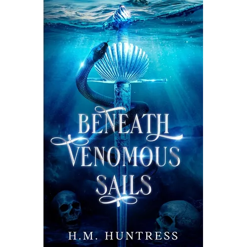 Beneath Venomous Sails - Paperback