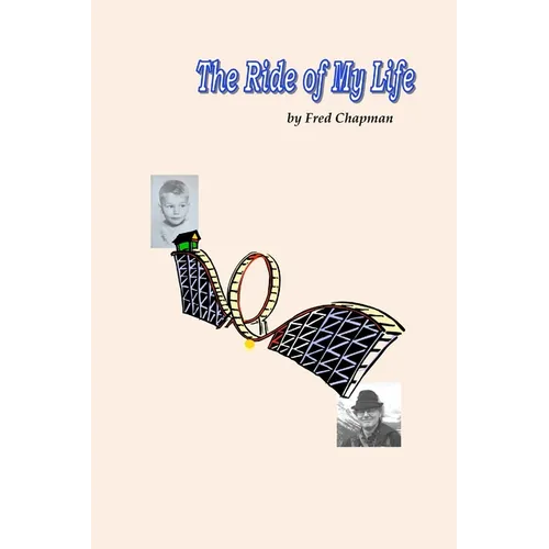 The Ride of My Life - Paperback
