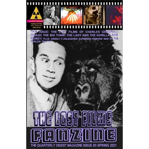 The Lost Films Fanzine #5: (Black and White/Variant Cover B) - Paperback