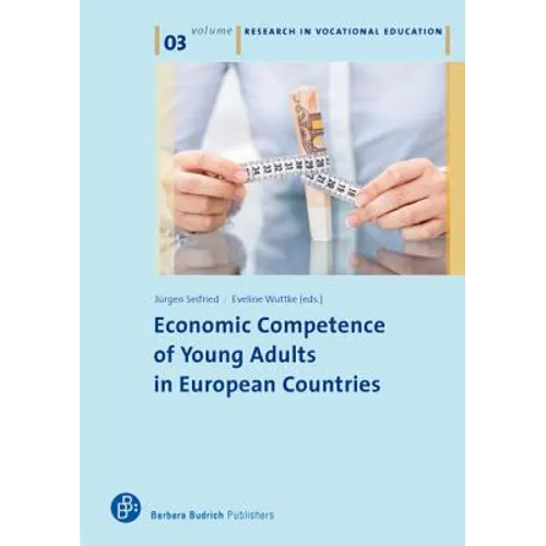 Economic Competence and Financial Literacy of Young Adults: Status and Challenges - Paperback