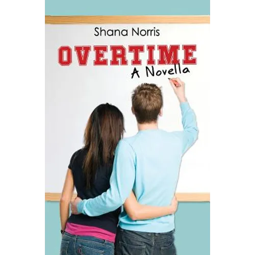 Overtime: A Novella - Paperback