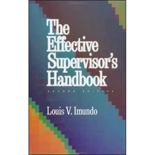 The Effective Supervisor's Handbook - Paperback