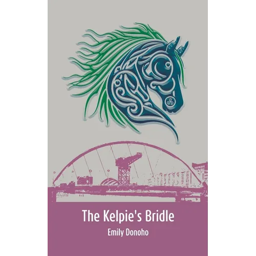The Kelpie's Bridle - Paperback