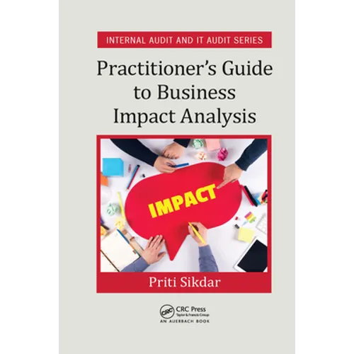 Practitioner's Guide to Business Impact Analysis - Paperback