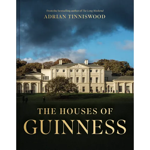The Houses of Guinness - Hardcover
