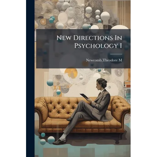 New Directions In Psychology I - Paperback