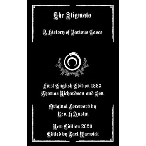The Stigmata: A History of Various Cases - Paperback