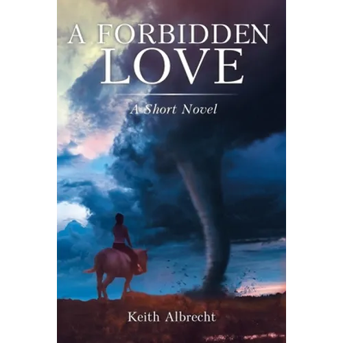 A Forbidden Love: A Short Novel - Paperback