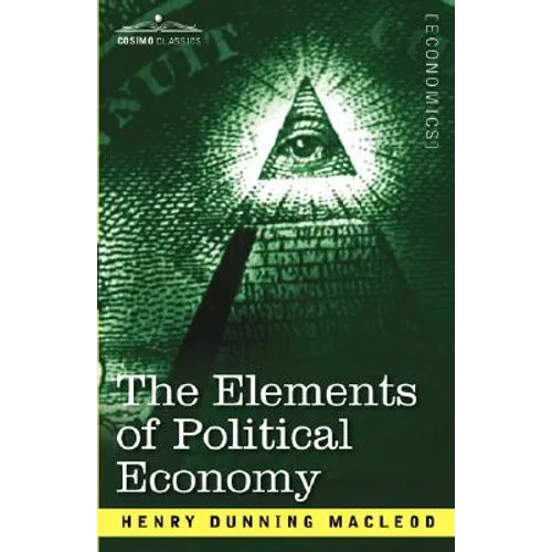 The Elements of Political Economy