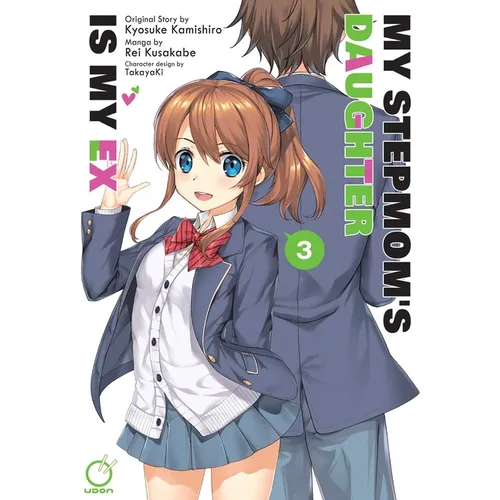 My Stepmom's Daughter Is My Ex Volume 3 - Paperback